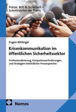 Abbildung von Röttinger | Krisenkommunikation im öffentlichen Sicherheitssektor | 1. Auflage | 2026 | beck-shop.de