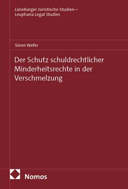 Abbildung von Wefer | Der Schutz schuldrechtlicher Minderheitsrechte in der Verschmelzung | 1. Auflage | 2026 | beck-shop.de