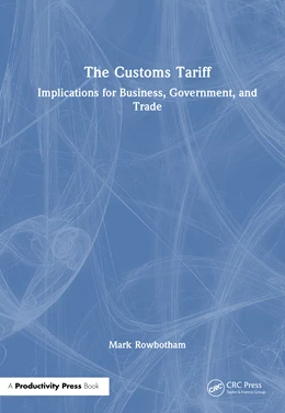 Abbildung von Rowbotham | The Customs Tariff | 1. Auflage | 2026 | beck-shop.de