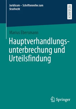 Abbildung von Ebersmann | Hauptverhandlungsunterbrechung und Urteilsfindung | 1. Auflage | 2026 | beck-shop.de