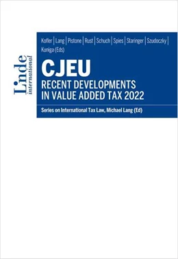 Abbildung von Kofler / Pistone | CJEU - Recent Developments in Value Added Tax 2022 | 1. Auflage | 2024 | beck-shop.de