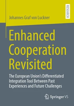 Abbildung von Graf von Luckner | Enhanced Cooperation Revisited | 1. Auflage | 2026 | beck-shop.de