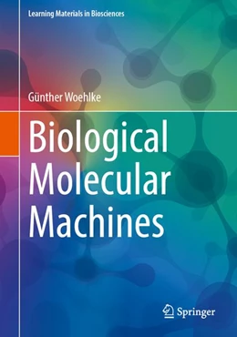 Abbildung von Woehlke | Biological Molecular Machines | 1. Auflage | 2026 | beck-shop.de