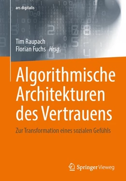 Abbildung von Raupach / Fuchs | Algorithmische Architekturen des Vertrauens | 1. Auflage | 2026 | beck-shop.de
