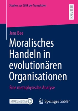 Abbildung von Bee | Moralisches Handeln in evolutionären Organisationen | 1. Auflage | 2026 | beck-shop.de