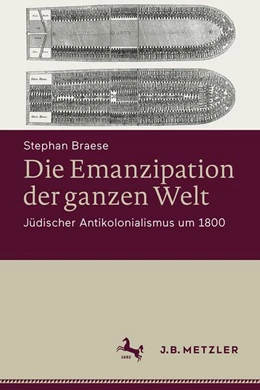 Abbildung von Braese | Die Emanzipation der ganzen Welt | 1. Auflage | 2026 | beck-shop.de