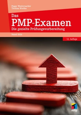 Abbildung von Wuttke / Westernacher | Das PMP®-Examen | 12. Auflage | 2026 | beck-shop.de