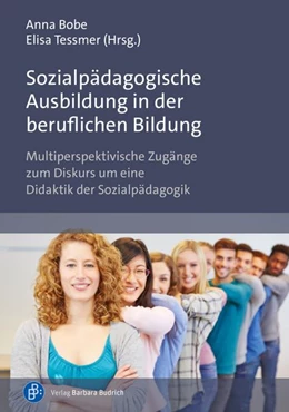 Abbildung von Bobe / Tessmer | Sozialpädagogische Ausbildung in der beruflichen Bildung | 1. Auflage | 2026 | beck-shop.de