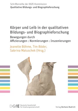 Abbildung von Böhme / Böder | Körper und Leib in der qualitativen Bildungs- und Biographieforschung | 1. Auflage | 2026 | beck-shop.de