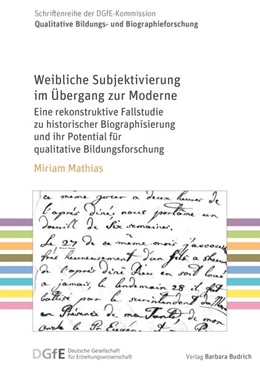Abbildung von Mathias | Weibliche Subjektivierung im Übergang zur Moderne | 1. Auflage | 2026 | beck-shop.de