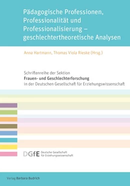 Abbildung von Hartmann / Rieske | Pädagogische Professionen, Professionalität und Professionalisierung - geschlechtertheoretische Analysen | 1. Auflage | 2026 | beck-shop.de