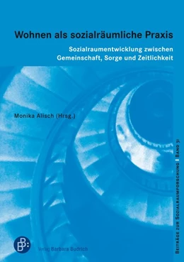 Abbildung von Alisch | Wohnen als sozialräumliche Praxis | 1. Auflage | 2026 | beck-shop.de
