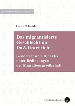 Abbildung von Schmidt | Das migrantisierte Geschlecht im DaZ-Unterricht | 1. Auflage | 2026 | beck-shop.de