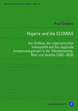 Abbildung von Sedzro | Nigeria und die ECOWAS | 1. Auflage | 2026 | beck-shop.de