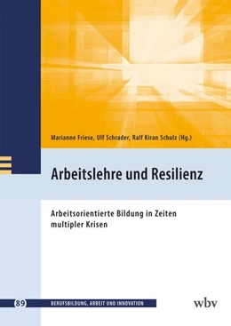 Abbildung von Friese / Schrader | Arbeitslehre und Resilienz | 1. Auflage | 2026 | beck-shop.de