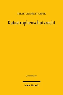 Abbildung von Bretthauer | Katastrophenschutzrecht | 1. Auflage | 2026 | beck-shop.de