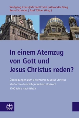 Abbildung von Kraus / Fricke | In einem Atemzug von Gott und Jesus Christus reden? | 1. Auflage | 2026 | beck-shop.de