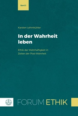 Abbildung von Lehmkühler | In der Wahrheit leben | 1. Auflage | 2026 | beck-shop.de