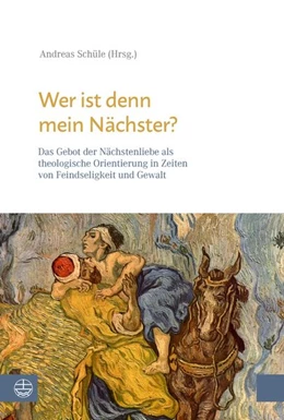 Abbildung von Schüle | Wer ist denn mein Nächster? | 1. Auflage | 2026 | beck-shop.de