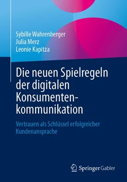 Abbildung von Wahrenberger / Merz | Die neuen Spielregeln der digitalen Konsumentenkommunikation | 1. Auflage | 2026 | beck-shop.de