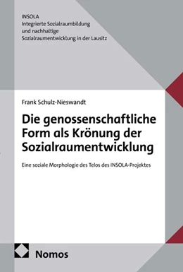 Abbildung von Schulz-Nieswandt | Die genossenschaftliche Form als Krönung der Sozialraumentwicklung | 1. Auflage | 2026 | beck-shop.de