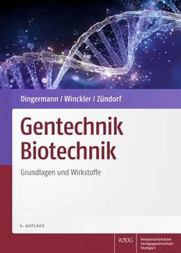 Abbildung von Dingermann / Winckler | Gentechnik Biotechnik | 4. Auflage | 2026 | beck-shop.de