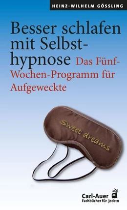Abbildung von Gößling | Besser schlafen mit Selbsthypnose | 3. Auflage | 2026 | beck-shop.de