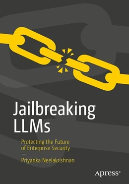 Abbildung von Neelakrishnan | Jailbreaking LLMs | 1. Auflage | 2026 | beck-shop.de