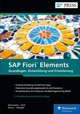 Abbildung von Glavanovits / Koch | SAP Fiori Elements | 2. Auflage | 2026 | beck-shop.de