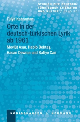 Abbildung von Kahraman | Orte in der deutsch-türkischen Lyrik ab 1961 | 1. Auflage | 2026 | beck-shop.de