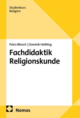 Abbildung von Bleisch / Helbling | Fachdidaktik Religionskunde | 1. Auflage | 2026 | beck-shop.de