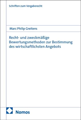 Abbildung von Greitens | Recht- und zweckmäßige Bewertungsmethoden zur Bestimmung des wirtschaftlichsten Angebots | 1. Auflage | 2026 | beck-shop.de