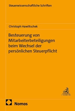 Abbildung von Hawlitschek | Besteuerung von Mitarbeiterbeteiligungen beim Wechsel der persönlichen Steuerpflicht | 1. Auflage | 2026 | beck-shop.de