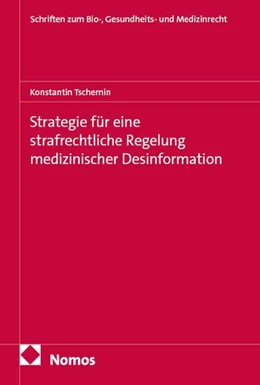Abbildung von Tschernin | Strategie für eine strafrechtliche Regelung medizinischer Desinformation | 1. Auflage | 2026 | beck-shop.de