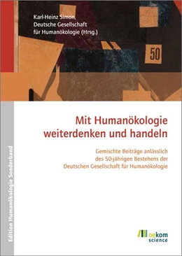Abbildung von Simon / Deutsche Gesellschaft für Humanökologie | Mit Humanökologie weiterdenken und handeln | 1. Auflage | 2026 | beck-shop.de