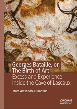 Abbildung von Dumoulin | Georges Bataille, or, The Birth of Art | 1. Auflage | 2026 | beck-shop.de