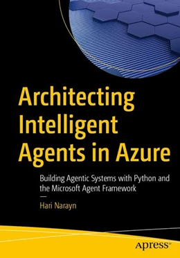 Abbildung von Narayn | Architecting Intelligent Agents in Azure | 1. Auflage | 2026 | beck-shop.de