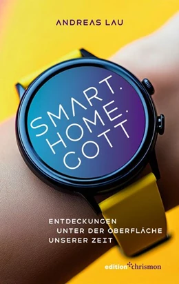 Abbildung von Lau | Smart.Home.Gott | 1. Auflage | 2026 | beck-shop.de