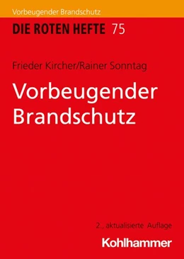 Abbildung von Kircher / Sonntag | Vorbeugender Brandschutz | 2. Auflage | 2026 | beck-shop.de