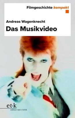 Abbildung von Wagenknecht | Filmgeschichte kompakt - Das Musikvideo | 2. Auflage | 2026 | beck-shop.de