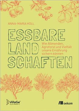 Abbildung von Holl | Essbare Landschaften | 1. Auflage | 2026 | beck-shop.de