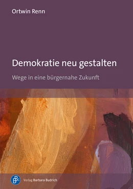 Abbildung von Renn | Demokratie neu gestalten | 1. Auflage | 2026 | beck-shop.de