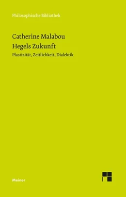 Abbildung von Malabou | Hegels Zukunft | 1. Auflage | 2026 | beck-shop.de
