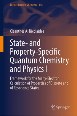 Abbildung von Nicolaides | State- and Property-Specific Quantum Chemistry and Physics I | 1. Auflage | 2026 | beck-shop.de