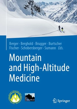 Abbildung von Berger / Berghold | Mountain and High-Altitude Medicine | 1. Auflage | 2026 | beck-shop.de