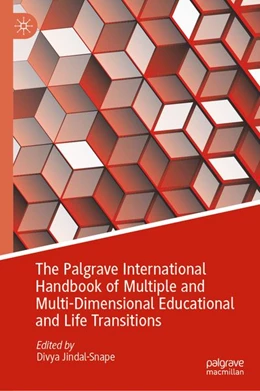 Abbildung von Jindal-Snape | The Palgrave International Handbook of Multiple and Multi-Dimensional Educational and Life Transitions | 1. Auflage | 2026 | beck-shop.de