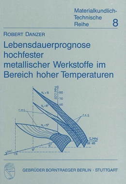 Abbildung von Danzer | Lebensdauerprognose hochfester metallischer Werkstoffe im Bereich hoher Temperaturen | 1. Auflage | 1988 | 8 | beck-shop.de