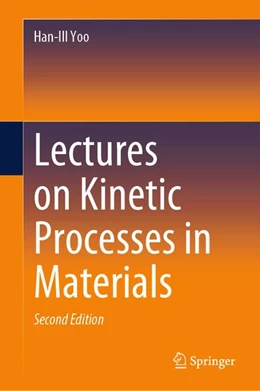 Abbildung von Yoo | Lectures on Kinetic Processes in Materials | 2. Auflage | 2026 | beck-shop.de
