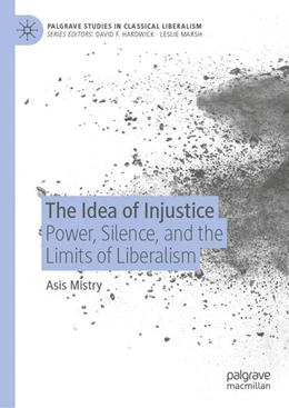 Abbildung von Mistry | The Idea of Injustice | 1. Auflage | 2026 | beck-shop.de