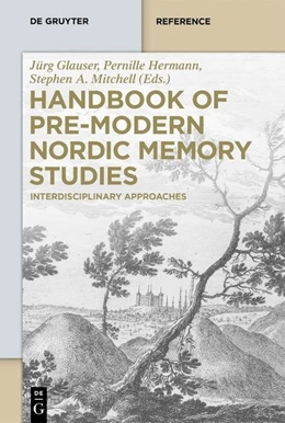 Abbildung von Glauser / Hermann | Handbook of Pre-Modern Nordic Memory Studies | 1. Auflage | 2026 | beck-shop.de